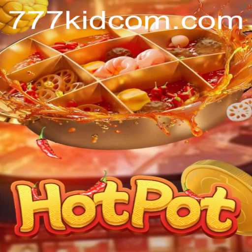 Exploring the Thrilling World of Hotpot: A Comprehensive Guide to the Game